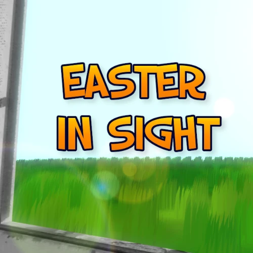 Easter in Sight